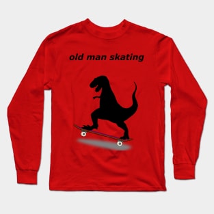 The skating dinosaur Oldie Long Sleeve T-Shirt